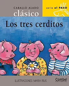 Los Tres Cerditos / The Three Little Pigs