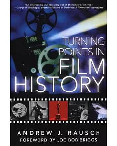 Turning Points In Film History