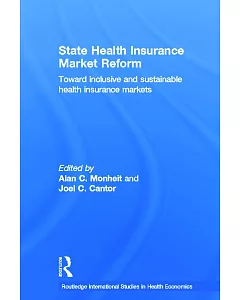 State Health Insurance Market Reform: Toward Inclusive And Sustainable Health Insurance Markets