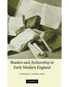 Readers And Authorship In Early Modern England