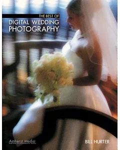 The Best Of Digital Wedding Photography
