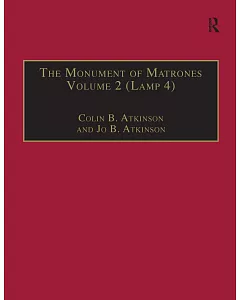 The Monument Of Matrones: Essential Works For The Study Of Early Modern Englishwoman