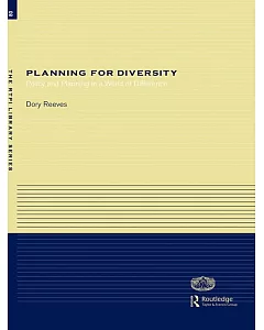 Planning For Diversity: Policy And Planning In A World Of Difference