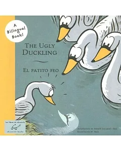The Ugly Duckling/el Patito Feo