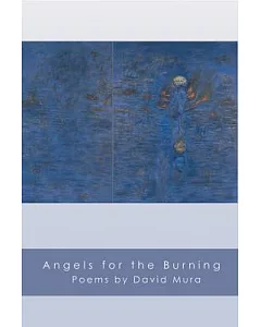 Angels For The Burning