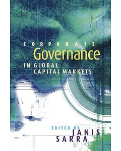 Corporate Governance In Global Capital Markets