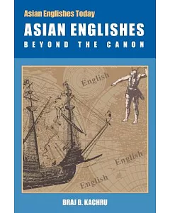 Asian Englishes: Beyond The Canon