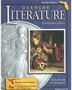 Glencoe Literature American Literature: The Reader’s Choice : Florida Edition
