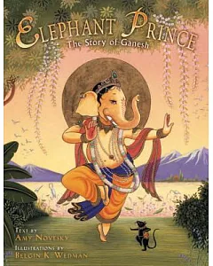 The Elephant Prince: The Story of Ganesh