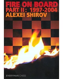 Fire On Board: 1997-2004