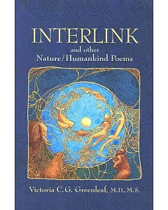Interlink: And Other Nature / Humankind Poems