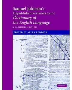 Samuel Johnsons Unpublished Revisions To The Dictionary Of The English Language