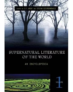 Supernatural Literature Of The World: An Encyclopedia