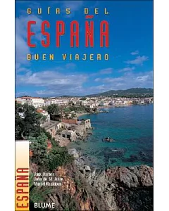 Guias Del Buen Viajero Espana / The Insider’s Guide to Spain