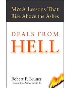 Deals From Hell: A Lessons That Rise Above The Ashes