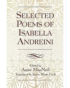 Selected Poems Of Isabella andreini