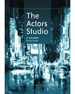The Actors Studio: A History