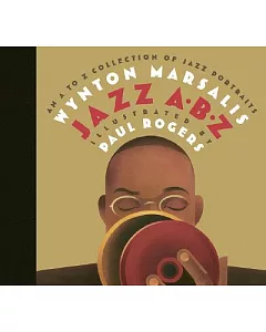 Jazz A.b.z.: A Collection Of Jazz Portraits From A To Z