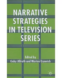 Narrative Strategies In Television Series