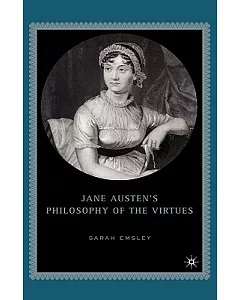 Jane Austen’s Philosophy Of The Virtues