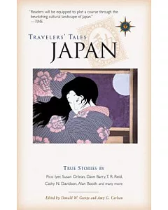 Travelers’ Tales Japan: True Stories