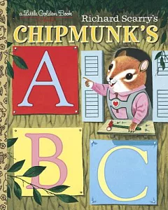 richard Scarry’s Chipmunk’s ABC