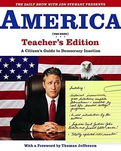 The Daily Show With Jon Stewart Presents America: A Citizen’s Guide to Democracy Inaction
