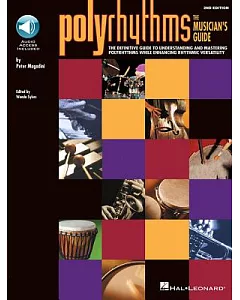Polyrhythms - the Musician’s Guide