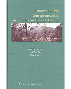 Innovation And Entrepreneurship in Forestry in Central Europe