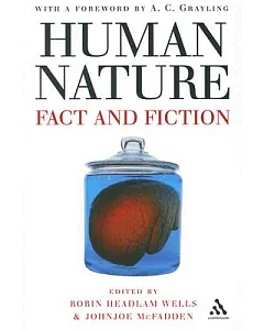 Human Nature: Fact And Fiction - Literature, Science And Human Nature