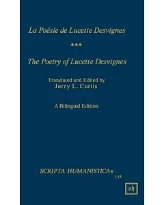 La Poesie De Lucette Desvignes/ The Poetry of Lucette Desvignes