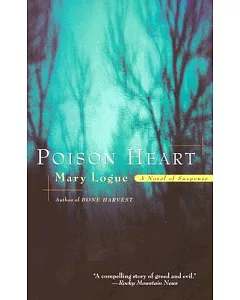 Poison Heart: A Novel of Suspense
