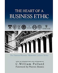 The Heart of a Business Ethic