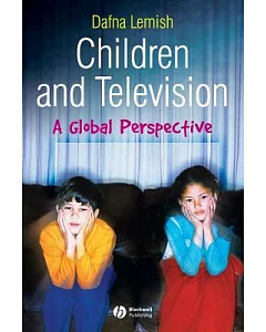 Children And Television: A Global Perspective