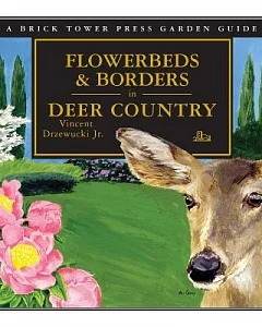 Flowerbeds And Borders in Deer Country