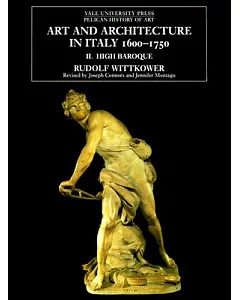 Art and Architecture in Italy, 1600-1750: The High Baroque, 1625-1675