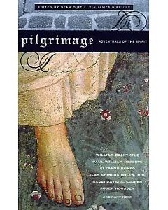 Pilgrimage: Adventures of the Spirit