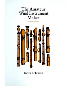 The Amateur Wind Instrument Maker