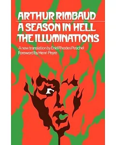 Season in Hell, And, the Illuminations