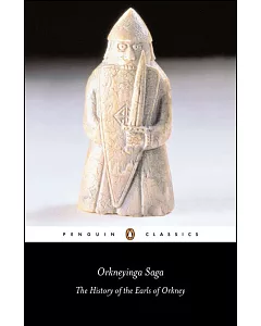 Orkneyinga Saga: The History of the Earls of Orkney