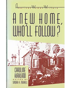 a New Home, Who’ll Follow? or Glimpses of Western Life