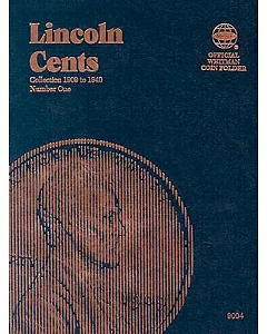 Lincoln Cents: Collection 1909 to 1940, Number 1