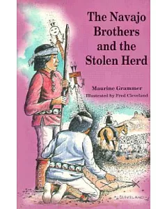 The Navajo Brothers and the Stolen Herd