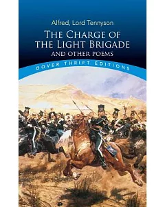 The Charge of the Light Brigade and Other Poems