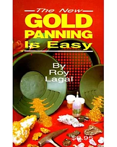 The New Gold Panning Is Easy