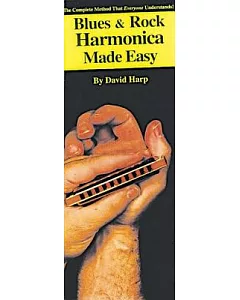 Blues and Rock Harmonica Made Easy