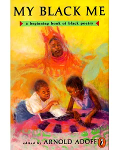 My Black Me: A Beginning Book of Black Poetry