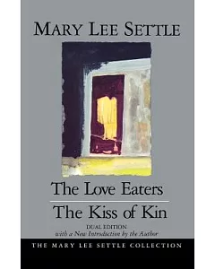 The Love Eaters the Kiss of Kin/2 Books in 1: The Kiss of Kin