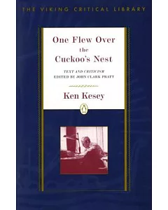 One Flew over the Cuckoo’s Nest: Text and Criticism