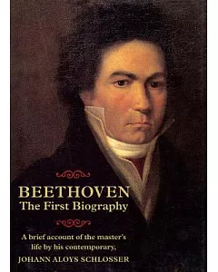 Beethoven: The First Biography, 1827